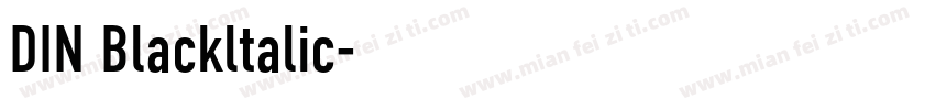 DIN Blackltalic字体转换